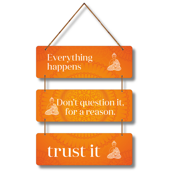 "Trust the Process – Everything Has a Purpose" Wall Hanging