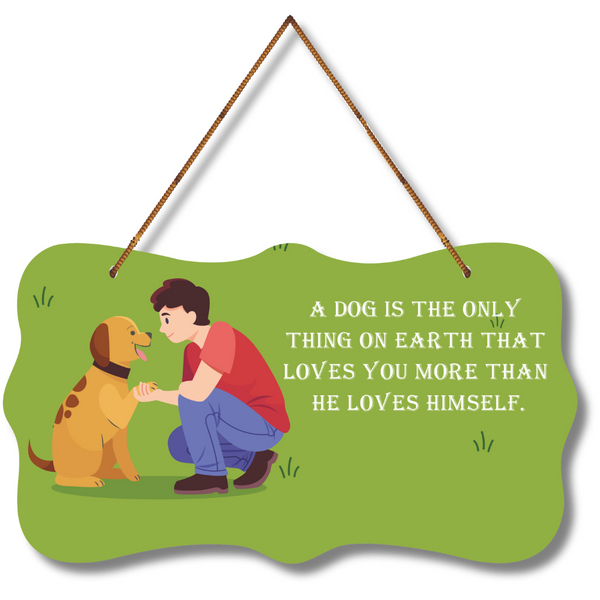 Unconditional Love of a Dog Wall Hanging