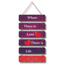 Love is Life Motivational Wall Hanging
