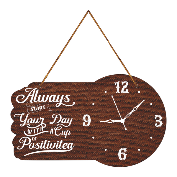 “Always Start Your Day with Positivitea” Wall Hanging