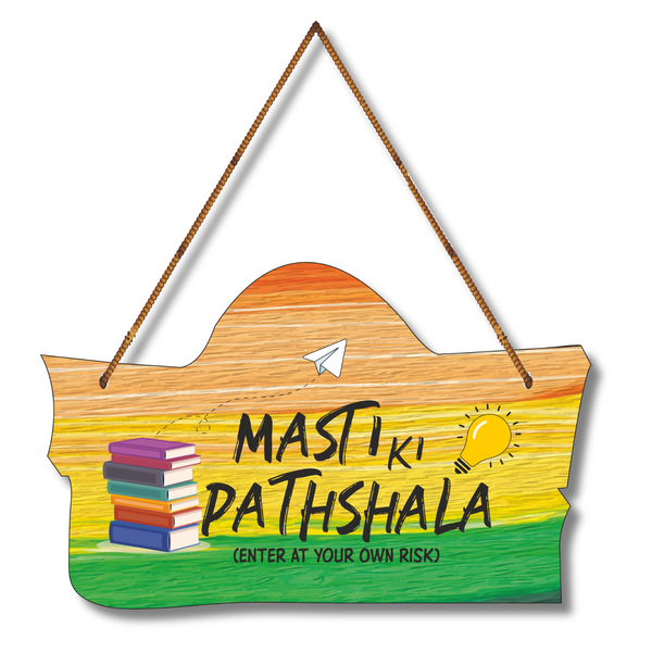 "Masti Ki Pathshala" Wall Hanging