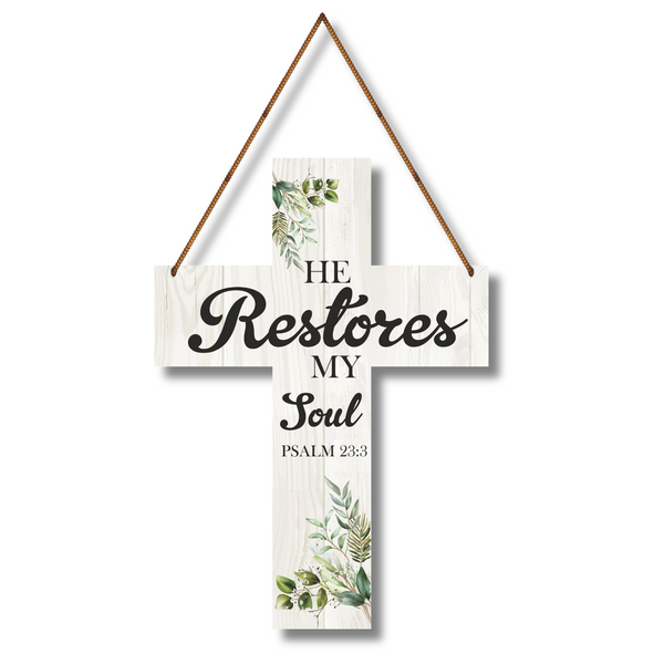 Psalm 23:3 – He Restores My Soul Cross Wall Hanging