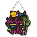 "My Kitchen, My Rules" Wall Hanging - ICraft asia