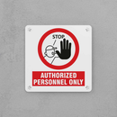 Authorized Personnel Only Sign