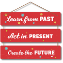 "Learn from the Past, Act in the Present, Create the Future" Wall Hanging - ICraft asia