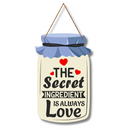Secret Ingredient is Always Love Wall Hanging