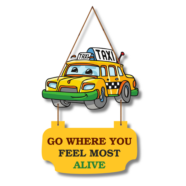 "Drive Into Life"  Wall Hanging