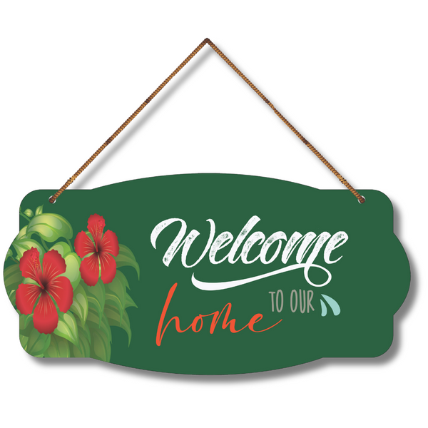 "Welcome to Our Home" wall hanging