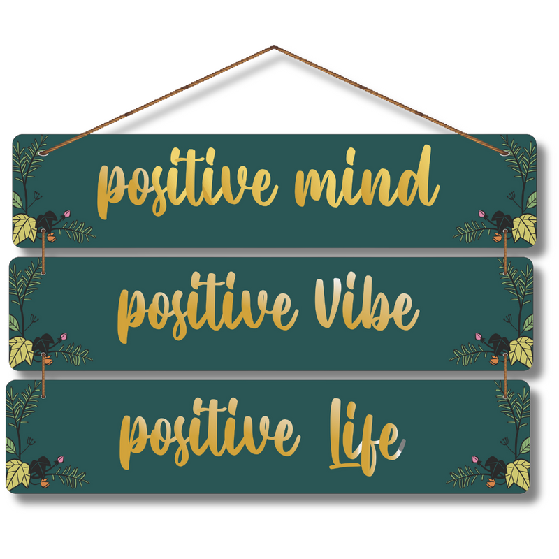 "Positive Mind, Vibe, Life" wall hanging