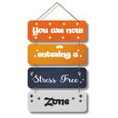 Stress-Free Zone Wall Hanging