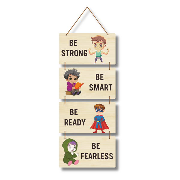Motivational Kids Wall Hanging – Be Strong, Be Smart, Be Ready, Be Fearless