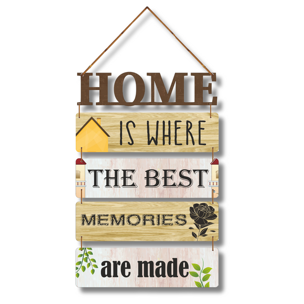 "Home Is Where the Best Memories Are Made" Wall Hanging