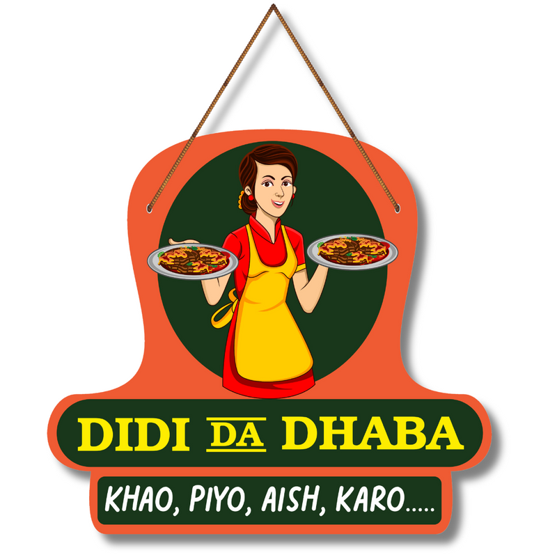 "Didi Da Dhaba" Wooden Wall Hanging