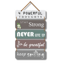 "4 Powerful Thoughts: Stay Strong, Never Give Up, Be Grateful, Keep Smiling" Wall Hanging - ICraft asia