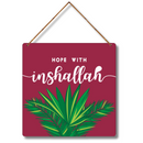 "Hope with Inshallah" Wall Hanging - ICraft asia