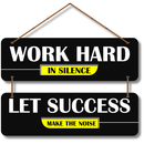 Work Hard In Silence Wall Hanging