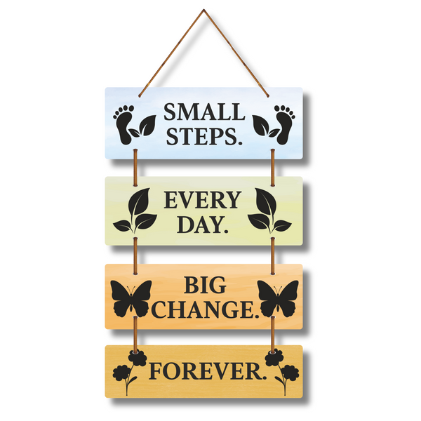 Small Steps Every Day Motivational Wooden Wall Hanging