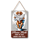 Funny Dog Toilet Reminder Wall Hanging