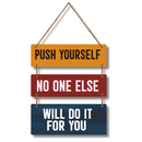 “Push Yourself” Motivational Wooden Wall Hanging - ICraft asia