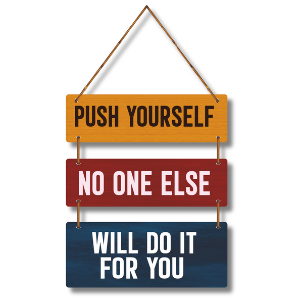 “Push Yourself” Motivational Wooden Wall Hanging