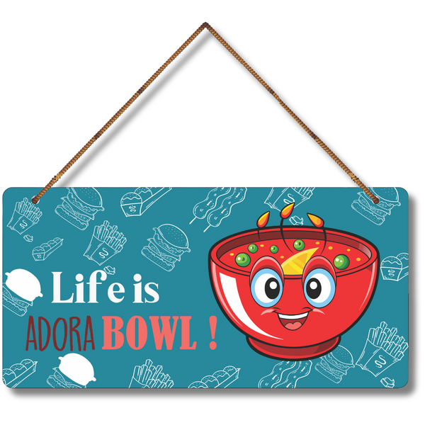 "Life is Adora-Bowl" Wall Hanging