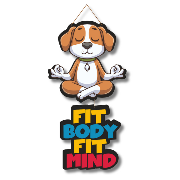 Fit Body, Fit Mind Wall Hanging