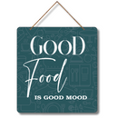 "Good Food is Good Mood" Wall Hanging - ICraft asia
