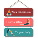 Yoga Teaches You Wall Hanging