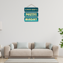 Positive Vibes Only – Motivational Wall Hanging