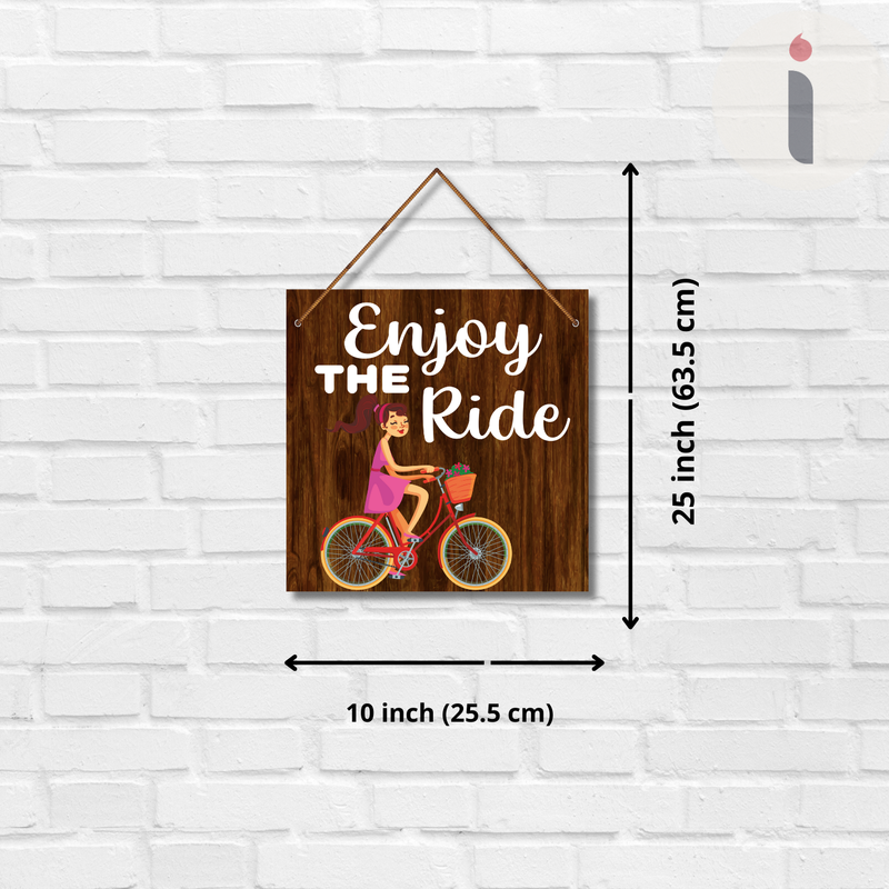" Enjoy the Ride" Wall Hanging