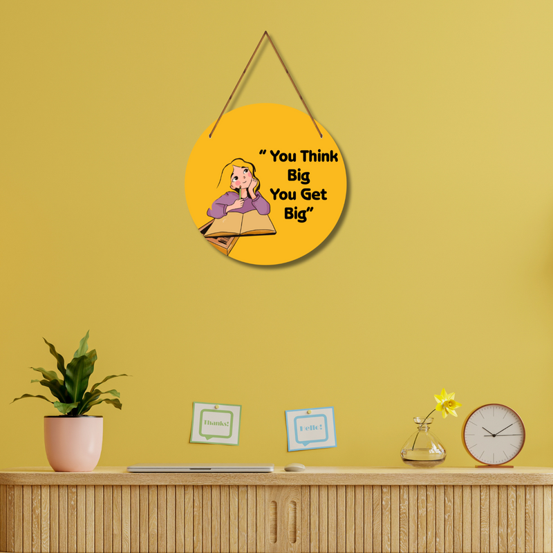 "You Think Big"  Wall Hanging - ICraft asia