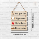 You Got This, Keep Going Wall Hanging