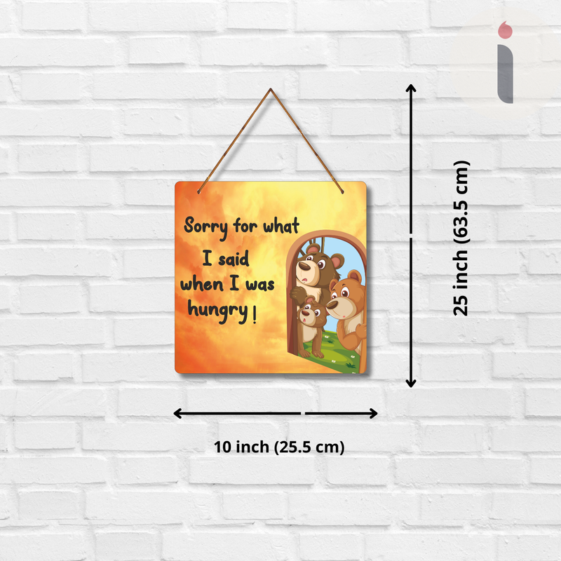 Sorry for what I said when I was hungry  Wall hanging