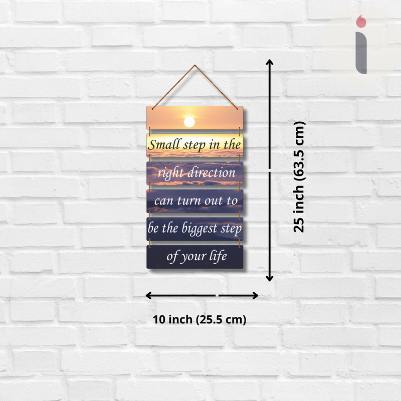 "Small step in the right direction" Wall Hanging