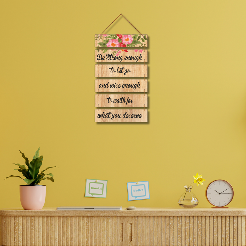 Be Strong & Wise  Wall Hanging