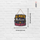 “Always Believe in Yourself” Wall Hanging - ICraft asia