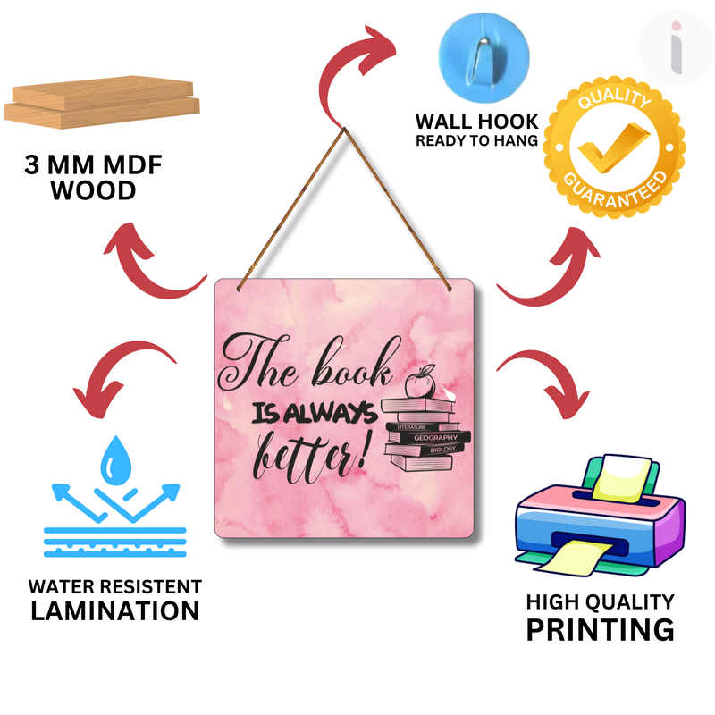 "The Book Is Always Better"  Wall Hanging