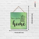 "There's no place like Home"  Wall Hanging - ICraft asia