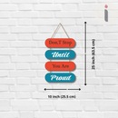 “Don’t stop until you are proud” Wall Hanging - ICraft asia