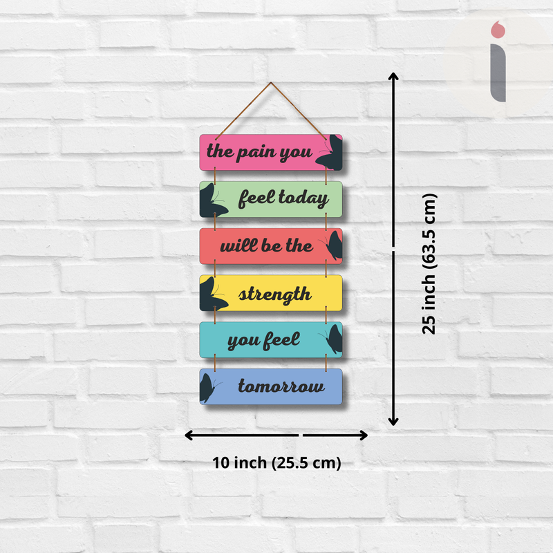 "the pain you fill today" Wall Hanging