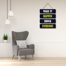 Make It Happen Wall Hanging