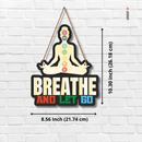 Breathe and Let Go Wooden Wall Hanging