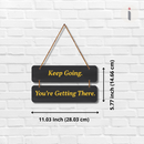Keep Going – Motivational Wall Hanging