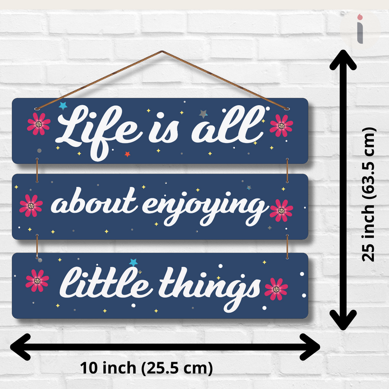 "Life is All About Enjoying Little Things" Wooden Wall Hanging