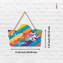 Keep Your Shoes & Attitude Outside