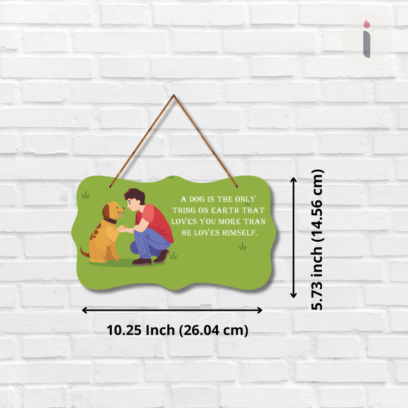 Unconditional Love of a Dog Wall Hanging