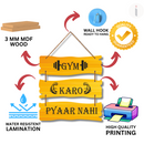 Gym Karo, Pyaar Nahi Wall Hanging