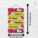 "Life Is All About Enjoying Little Things" Wall Hanging - ICraft asia
