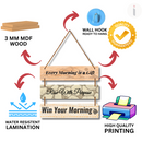 Inspirational Morning Quote Wall Hanging