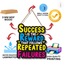 Success Is The Reward Wooden Wall Hanging